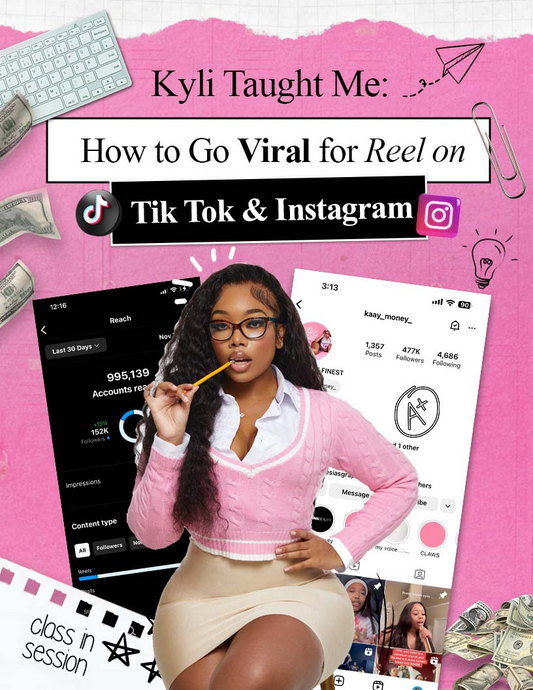 Kyli Taught Me: How to Go Viral for Reel on Tik Tok & Instagram