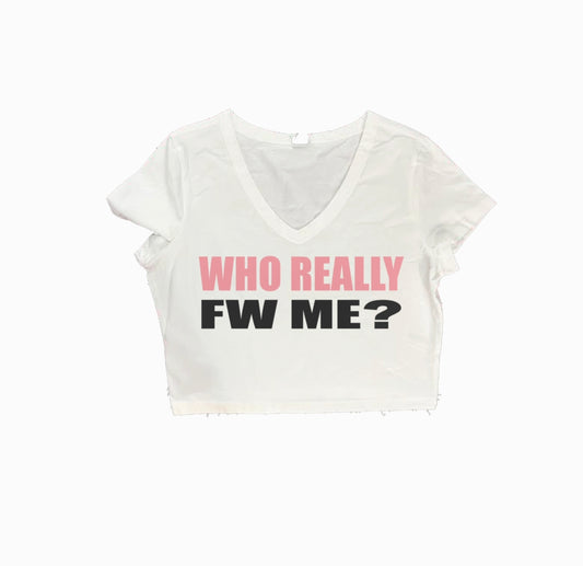 WHO REALLY FW ME CROP V-NECK T-SHIRT